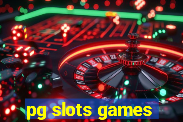 pg slots games